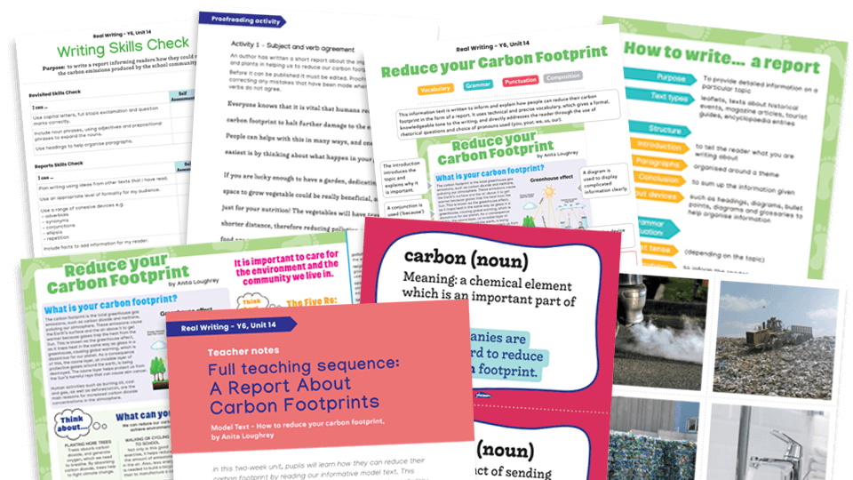 image of Year 6 Model Text Pack 14: ‘How to Reduce Your Carbon Footprint’ (Report; Geography - human and natural processes)