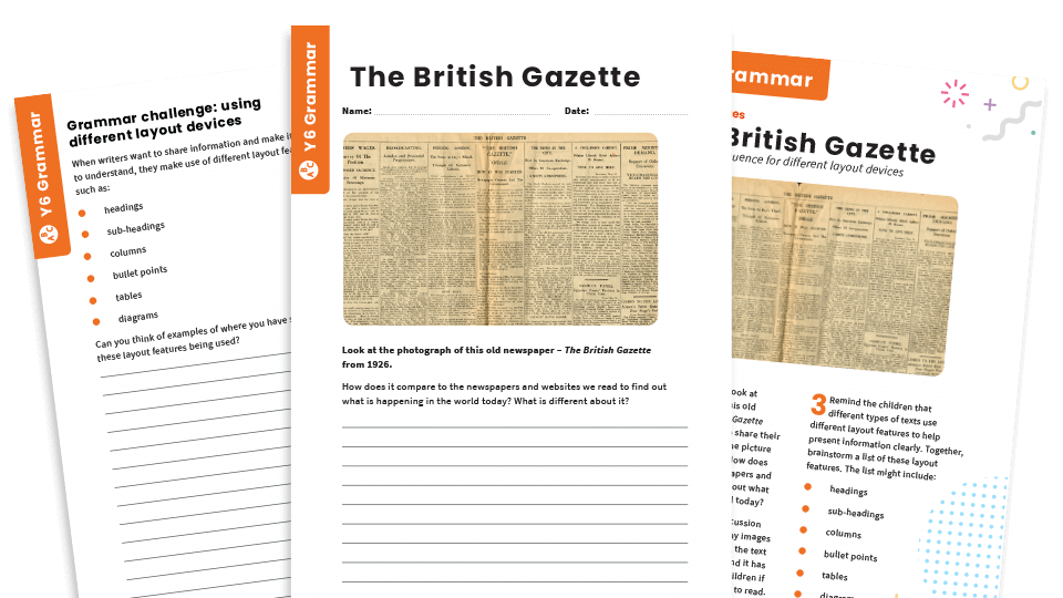 image of Year 6 Layout Devices SPaG Worksheet - ‘The British Gazette’