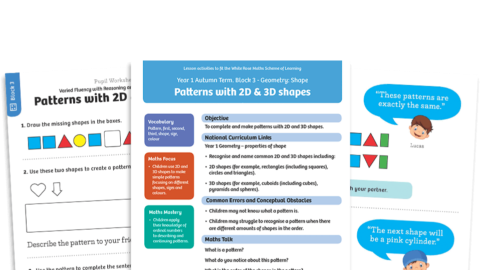 image of White Rose Maths: Year 1 Autumn Term – Block 3: Patterns with 3D & 2D shapes maths worksheets