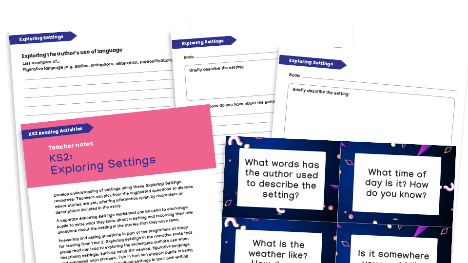 image of Exploring Story Settings Resources Pack: Worksheets and Teaching Notes
