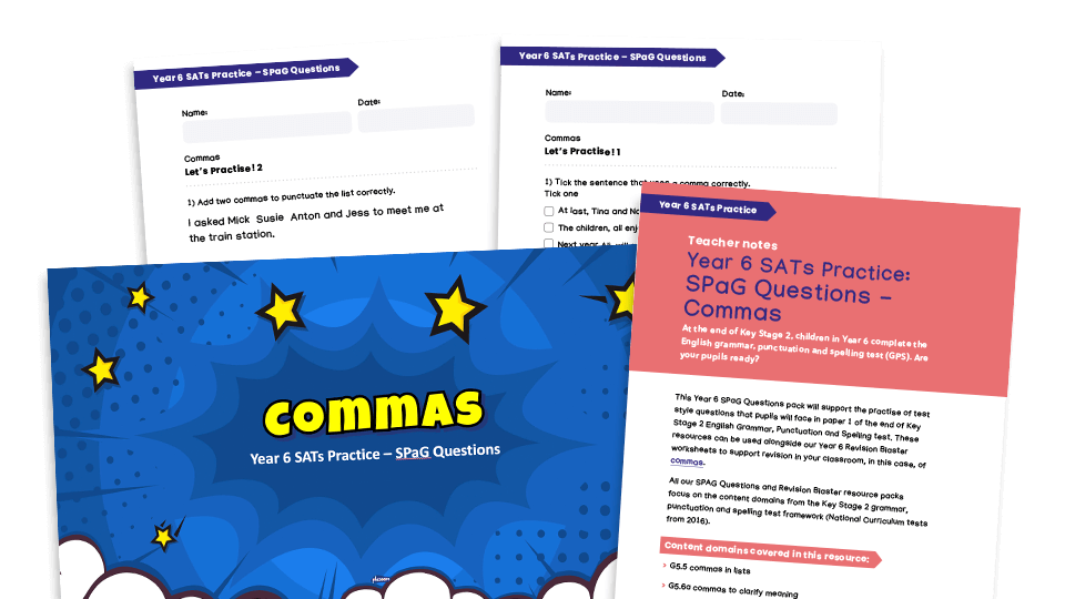 Year 6 SATs Practice - SPaG questions - Commas