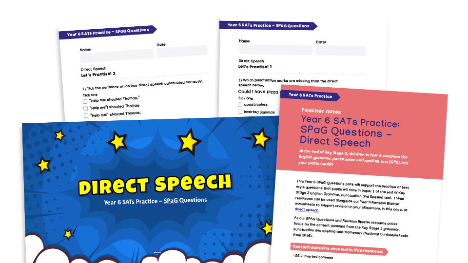 Year 6 SATs Practice - SPaG questions - Direct Speech