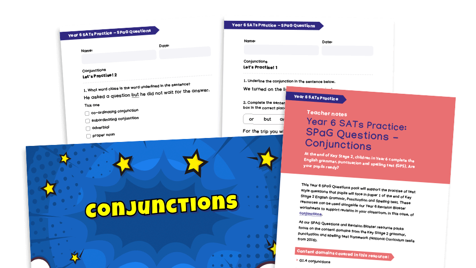 Year 6 SATs Practice - SPaG questions - Conjunctions