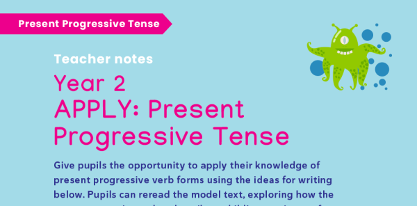 2.3c Year 2: use the present and past tenses correctly and consistently ...